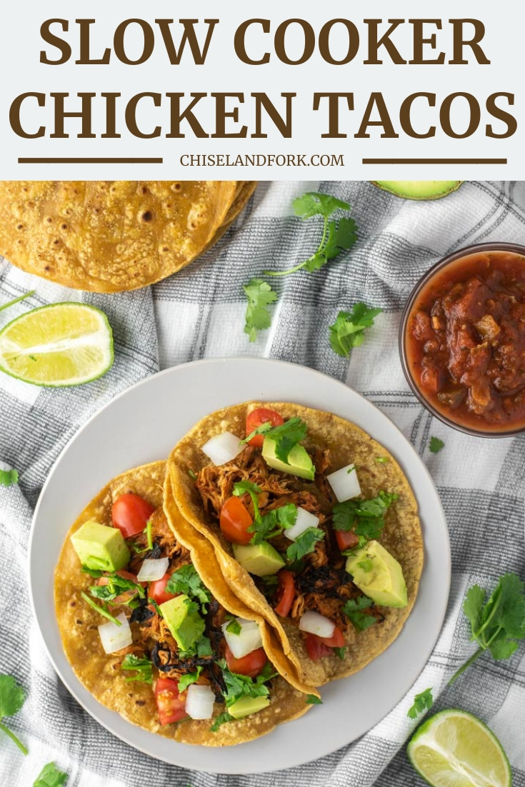 Slow Cooker Chicken Tacos Recipe - Chisel & Fork
