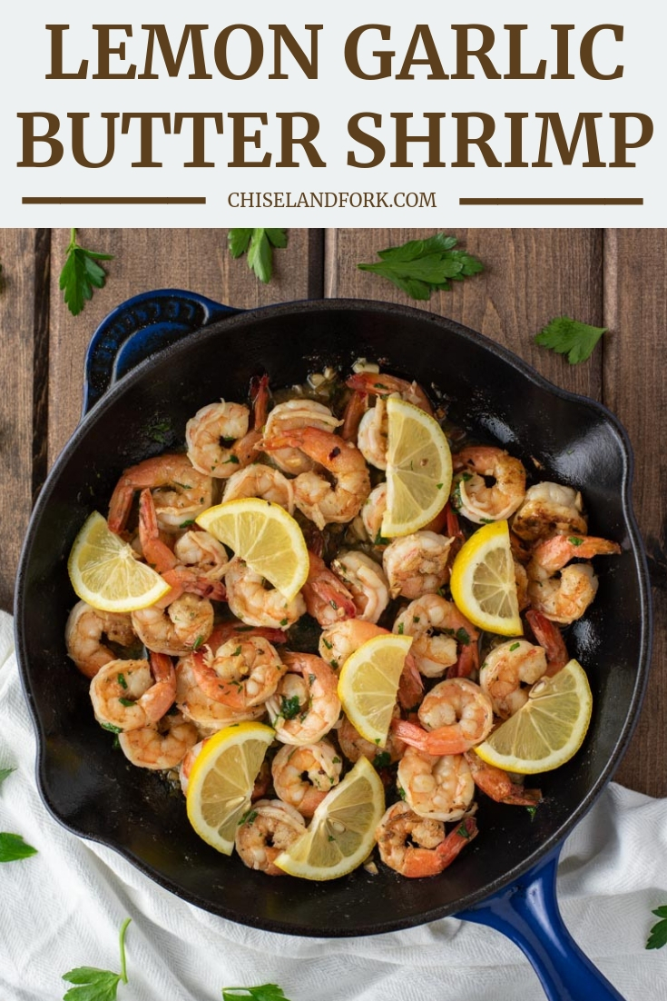 Lemon Garlic Butter Shrimp Recipe - Chisel & Fork