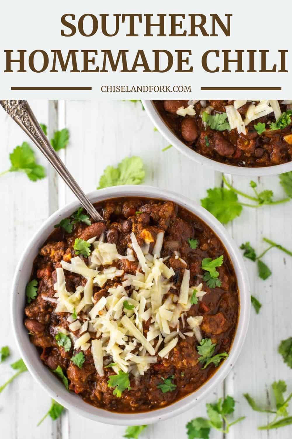 Southern Homemade Chili Recipe - The Best Out There - Chisel & Fork